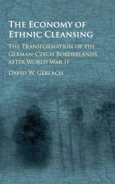 The Economy of Ethic Cleansing, Cambridge University Press